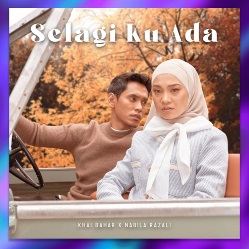 Selagi Ku Ada